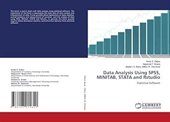 Data Analysis Using Spss Minitab Stata And Rstudio Zelalem A Abera