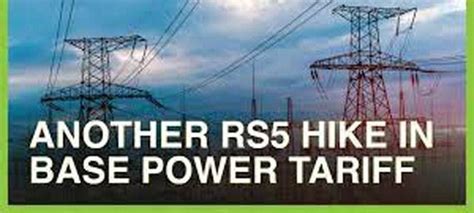 Base Power Tariff Hike Of Rs Unit To Be Dangerous For Economy Bmp