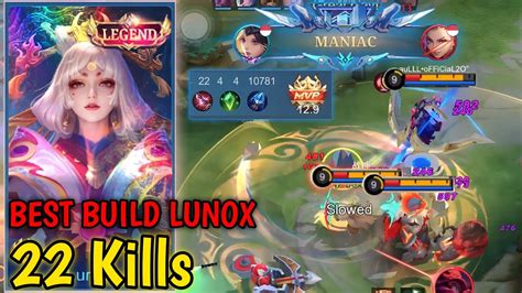 22 Kills Maniac OneShot Lunox Is Back BEST BUILD LUNOX 2023 FROM