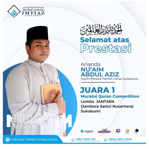 Nuai M Abdul Aziz Santri Kelas Pondok Imtiaz Sukabumi Meraih Juara