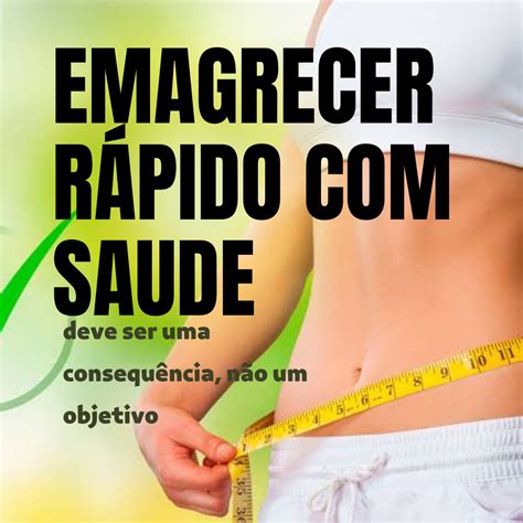 Emagrecer rápido saude ElisaBeth Bueno Hotmart