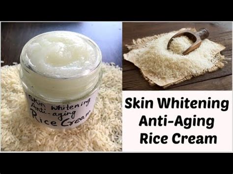 Diy Rice Cream Skin Whitening Anti Aging Rice Cream Japanese