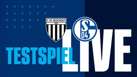 Live Auf YouTube Das Testspiel Beim 1 FC Bocholt FC Schalke 04