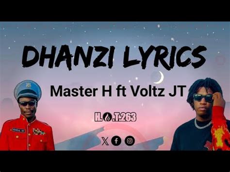 Master H Ft Voltz JT Dhanzi Nawanadem Lyrics YouTube