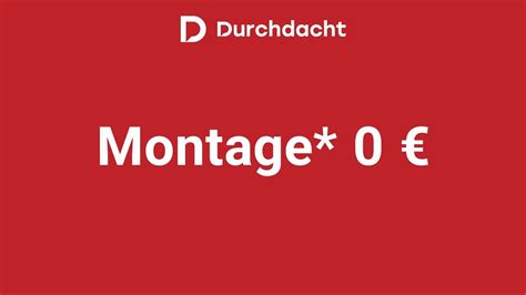 Durchdacht De Kostenlose Lieferung Montage Bis Juni Youtube