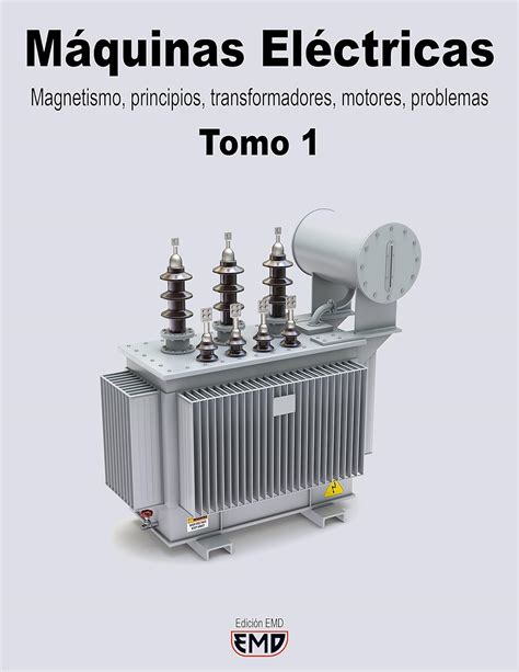 Amazon Máquinas Eléctricas Magnetismo principios