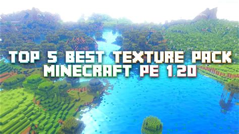 Top 5 Texture Pack MCPE/MCBE 1.20+ - YouTube