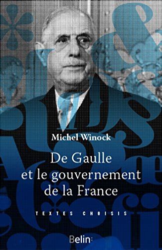 De Gaulle Et Le Gouvernement De La France De Charles De Gaulle Recyclivre