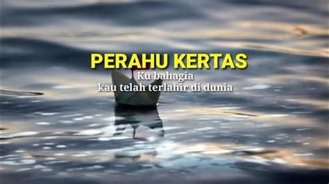 Perahu Kertas Ku Bahagia Kau Telah Terlahir Di Dunia Cover Tami