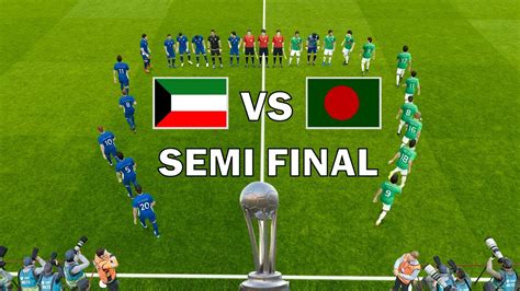 Kuwait Vs Bangladesh SEMI FINAL Penalty Shootout SAFF Championship