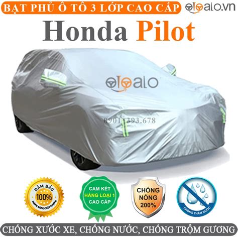 Bạt trùm che phủ dành cho xe ô tô Honda Pilot vải dù oxford 3 lớp cao