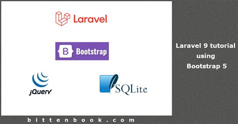 Laravel 9 Tutorial Using Bootstrap 5 Bittenbook