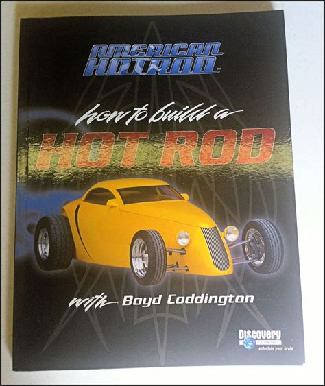 American Hot Rod How to Build a Hot Rod with Boyd Coddington - Bingo's ...