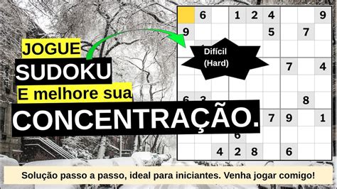 Sudoku Para Iniciante N Vel Dif Cil Hard Passo A Passo Veja Como