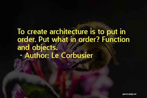 Top 25 Le Corbusier Architecture Quotes And Sayings