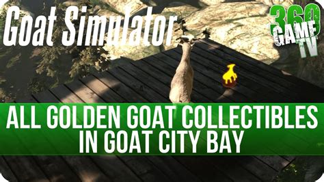 Goat Simulator All Collectibles Golden Goat Trophies In Goat City Bay