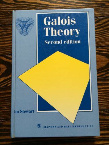 9780412345401: Galois Theory - AbeBooks - Stewart, Ian: 0412345404