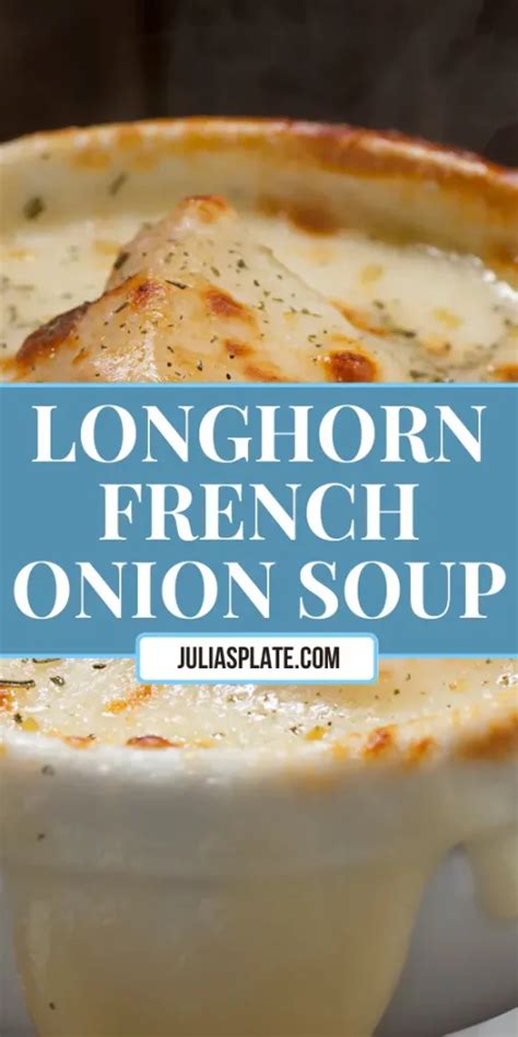 Longhorn French Onion Soup Recipe