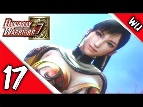 Dynasty Warriors 7 JPN Wu Story Mode Walkthrough Part 17 YouTube