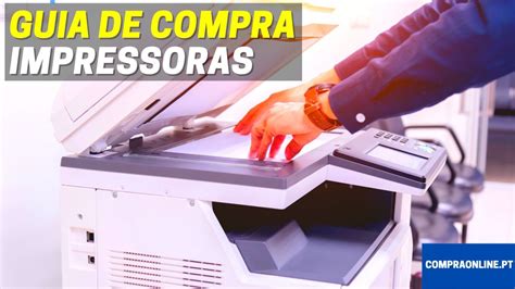 Melhores Impressoras Low Cost e Melhor Preço Qualidade