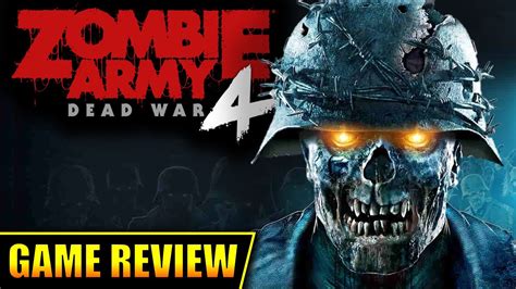 Zombie Army 4 Dead War Review Youtube