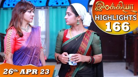 Ilakkiya Serial Ep Highlights Th Apr Hima Bindhu