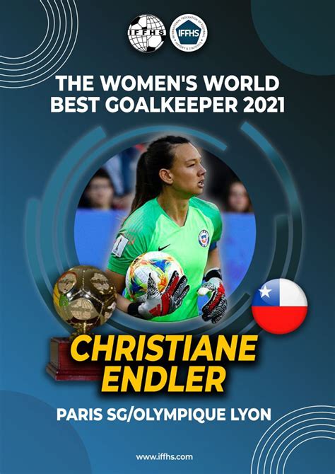 Christiane Endler Es Premiada Por La IFFHS Como La Mejor Arquera Del