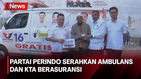 Partai Perindo Serahkan Ambulans Dan KTA Berasuransi Untuk Warga Medan