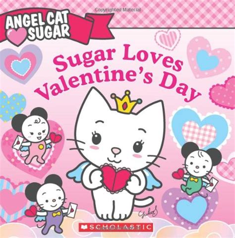 a book review by Lisa Rojany: Angel Cat Sugar: Sugar Loves Valentine's Day