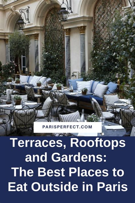 Terraces Rooftops And Gardens The Best Places To Eat Outside In Paris