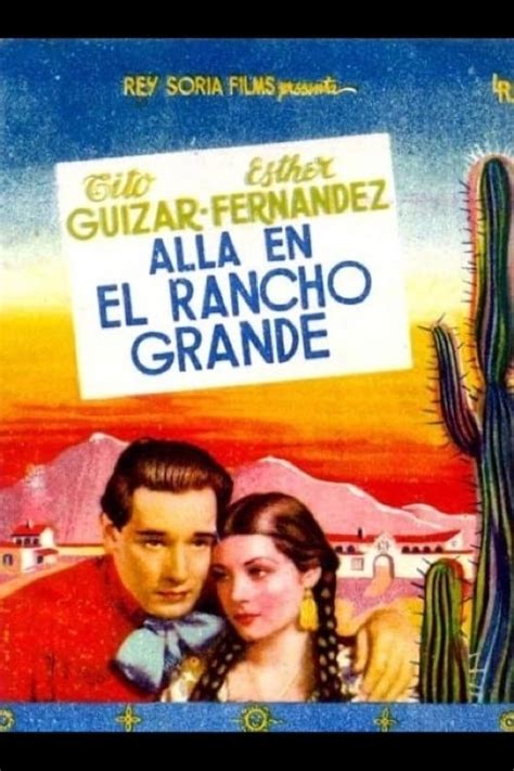 Allá en el Rancho Grande 1936 Posters The Movie Database TMDB