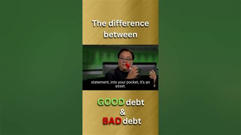 Good Debt Bad Debt Robert Kiyosaki Youtube