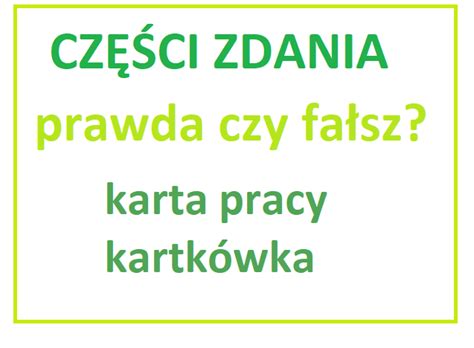 Części zdania kartkówka karta pracy Złoty nauczyciel