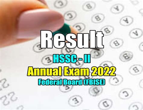 Online Result Hssc Ii St Annual Examination Fbise In Exam