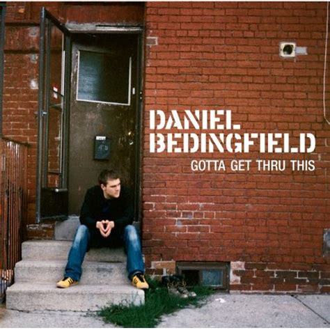 Daniel Bedingfield - Gotta Get Thru This [Import Vinyl) LP – borderline MUSIC