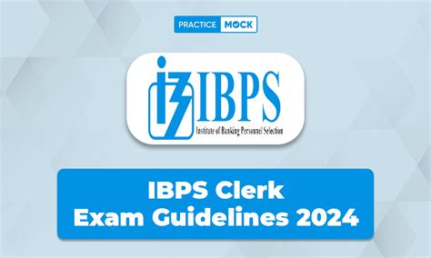 Ibps Clerk Mains Exam Guidelines Check Exam Instructions