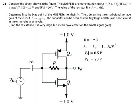 Solved Consider The Circuit Shown In The Figure The Mosfets