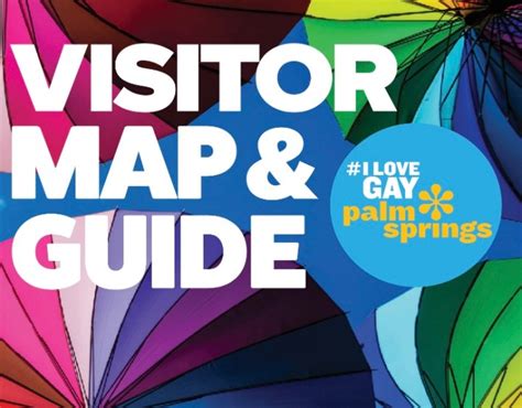 Our Visitor Map Guide Gay Desert Guide Palm Springs