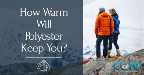 warm  polyester   core mountaineering