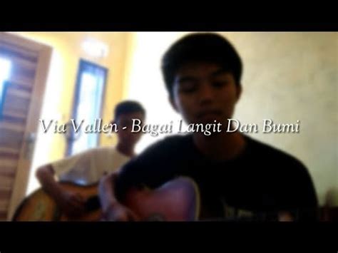 VIA VALLEN BAGAI LANGIT DAN BUMI COVER BY ILHAN RENALDY YouTube