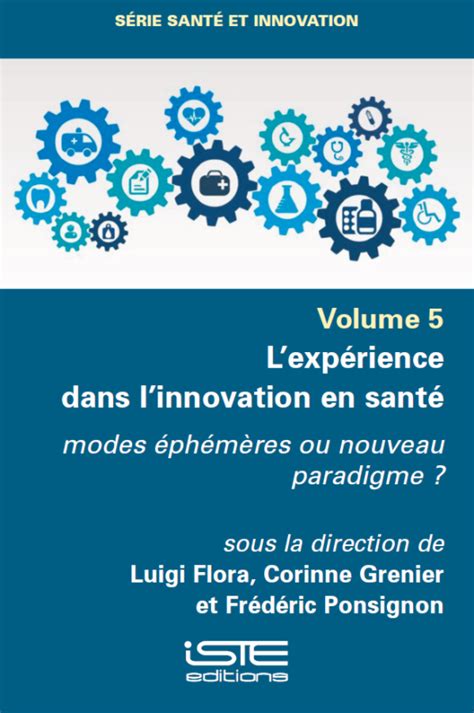 Lexpérience Dans Linnovation En Santé Iste Editions