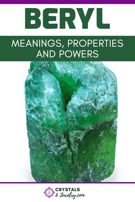 Beryl: Meanings, Properties and Powers - The Complete Guide