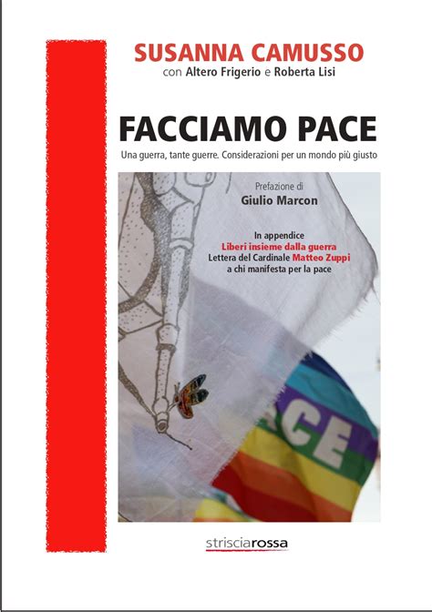 In Uscita Il Libro Di Susanna Camusso Facciamo Pace Edito Da