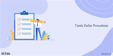 Tanda Daftar Perusahaan Tdp Manfaat And Cara Mendapatkannya