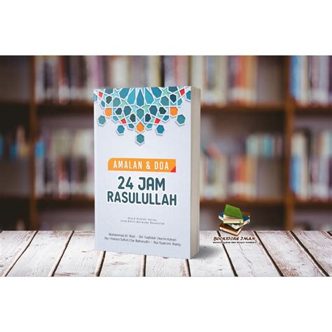 Amalan Dan Doa 24 Jam Rasulullah Shopee Malaysia