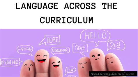 Language Across The Curriculum Lac Approach