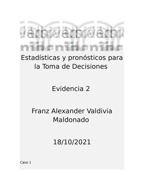 Evidencia 2 estadisticas y pronosticos Estadísticas y pronósticos