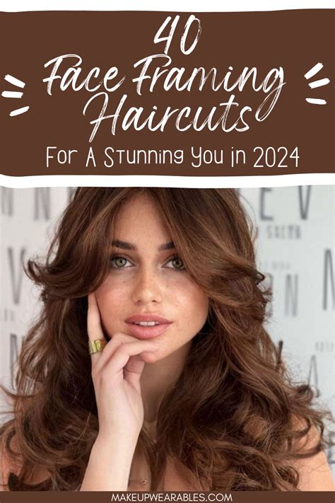 40 Face Framing Haircuts For A Stunning You