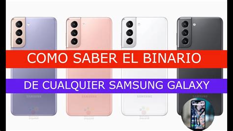 Como Saber El Binario De Un Telefono Samsung Galaxy Youtube