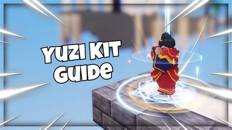 Yuzi Kit Guide Roblox Bedwars Youtube